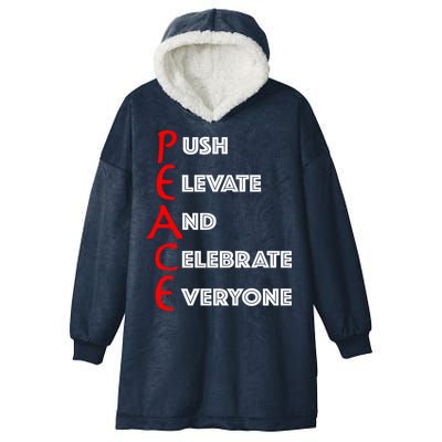 Push Elevate And Celebrate Everyone Hooded Wearable Blanket