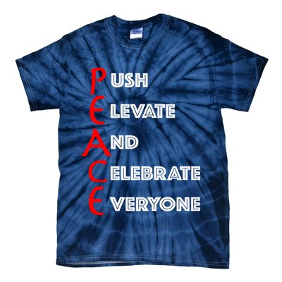 Push Elevate And Celebrate Everyone Tie-Dye T-Shirt