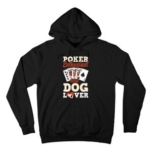 Poker Enthusiast And Dog Lover Funny Poker Player Poker Premium Hoodie