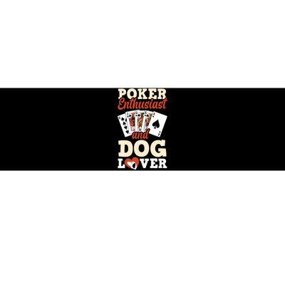 Poker Enthusiast And Dog Lover Funny Poker Player Poker Premium Bumper Sticker