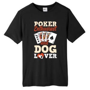 Poker Enthusiast And Dog Lover Funny Poker Player Poker Premium Tall Fusion ChromaSoft Performance T-Shirt