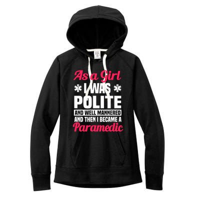 Paramedic Emt Attendant Emergency Medical Technician Meaningful Gift Women's Fleece Hoodie