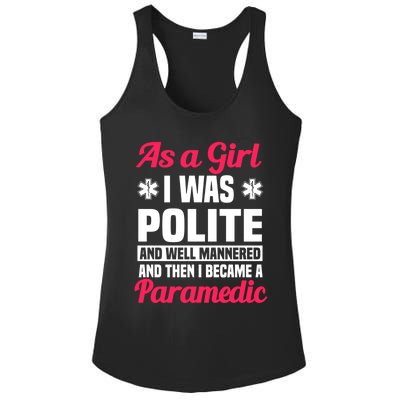 Paramedic Emt Attendant Emergency Medical Technician Meaningful Gift Ladies PosiCharge Competitor Racerback Tank