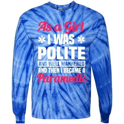 Paramedic Emt Attendant Emergency Medical Technician Meaningful Gift Tie-Dye Long Sleeve Shirt