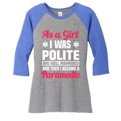 Paramedic Emt Attendant Emergency Medical Technician Meaningful Gift Women's Tri-Blend 3/4-Sleeve Raglan Shirt