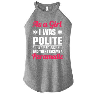 Paramedic Emt Attendant Emergency Medical Technician Meaningful Gift Women's Perfect Tri Rocker Tank