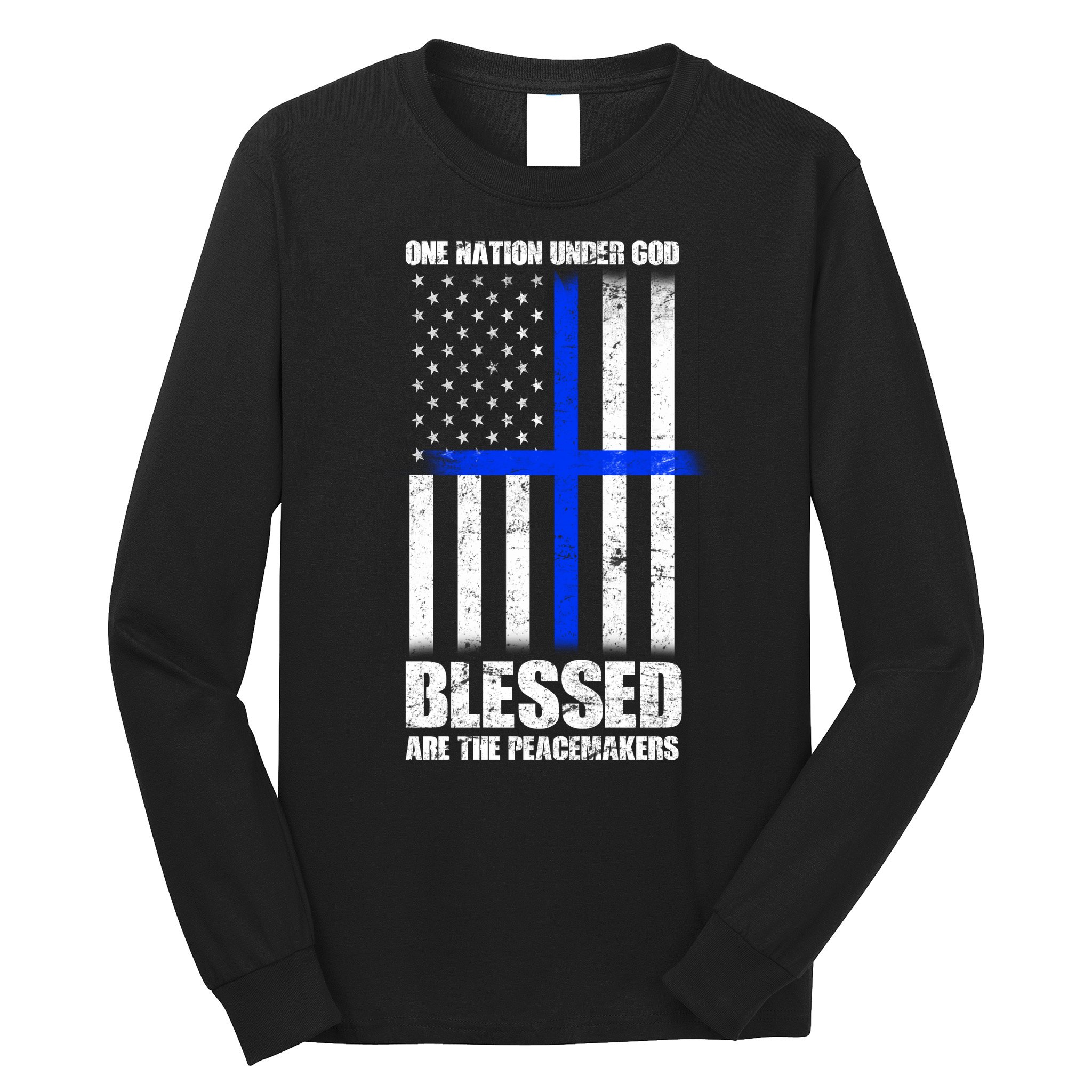 Blessed Are The Peacemakers Long Sleeve Shirt