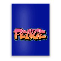 Peace Graffiti Sign Poster