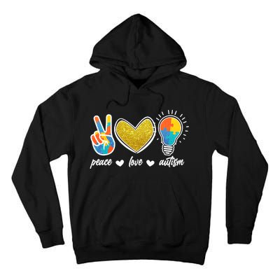 Peace Love & Autism Autism Awareness Month Tall Hoodie