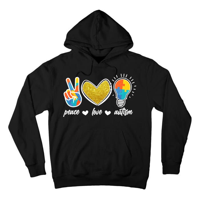 Peace Love & Autism Autism Awareness Month Tall Hoodie