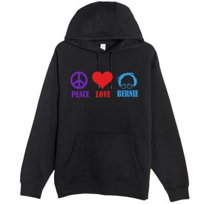 Peace Love Bernie Sanders 2020 Premium Pullover Hoodie