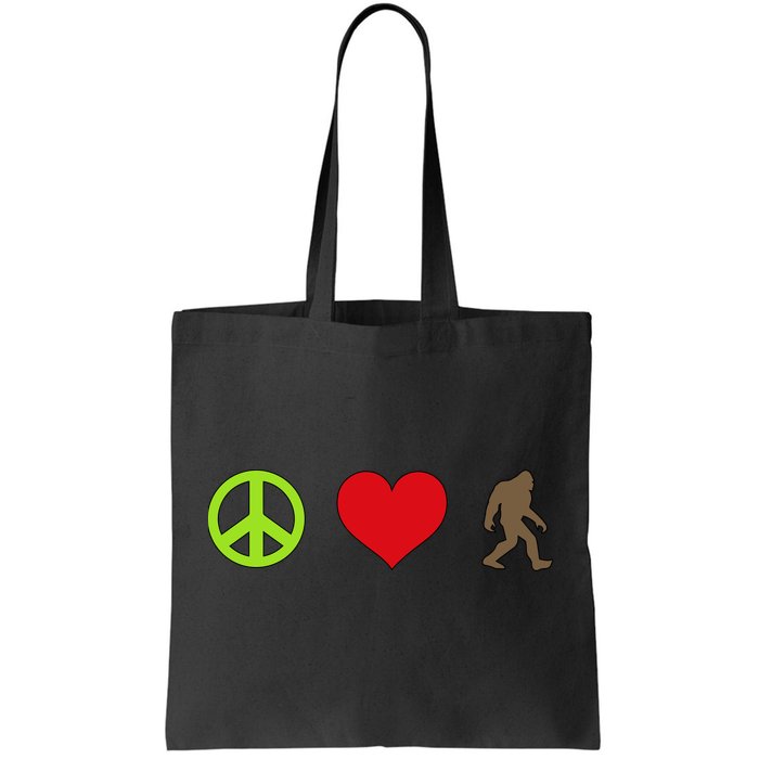 Peace Love Bigfoot  Tote Bag