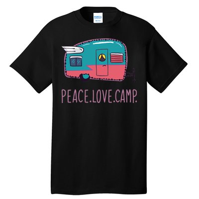 Peace Love Camp Tall T-Shirt