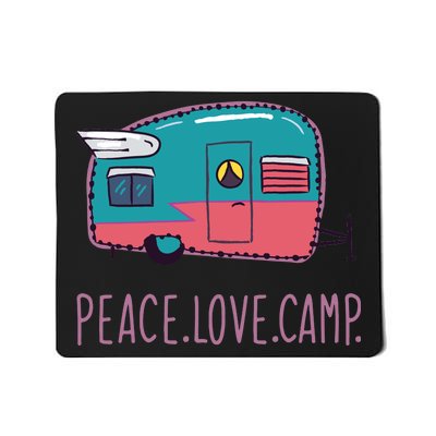 Peace Love Camp Mousepad