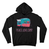 Peace Love Camp Tall Hoodie