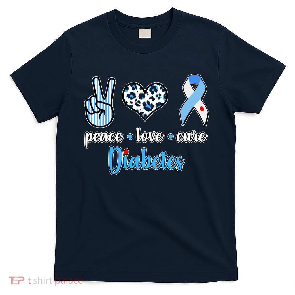 Peace Love Cure Diabetes T-Shirt