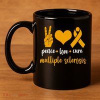 Peace Love Cure Multiple Sclerosis 11oz C Handle Ceramic Mug