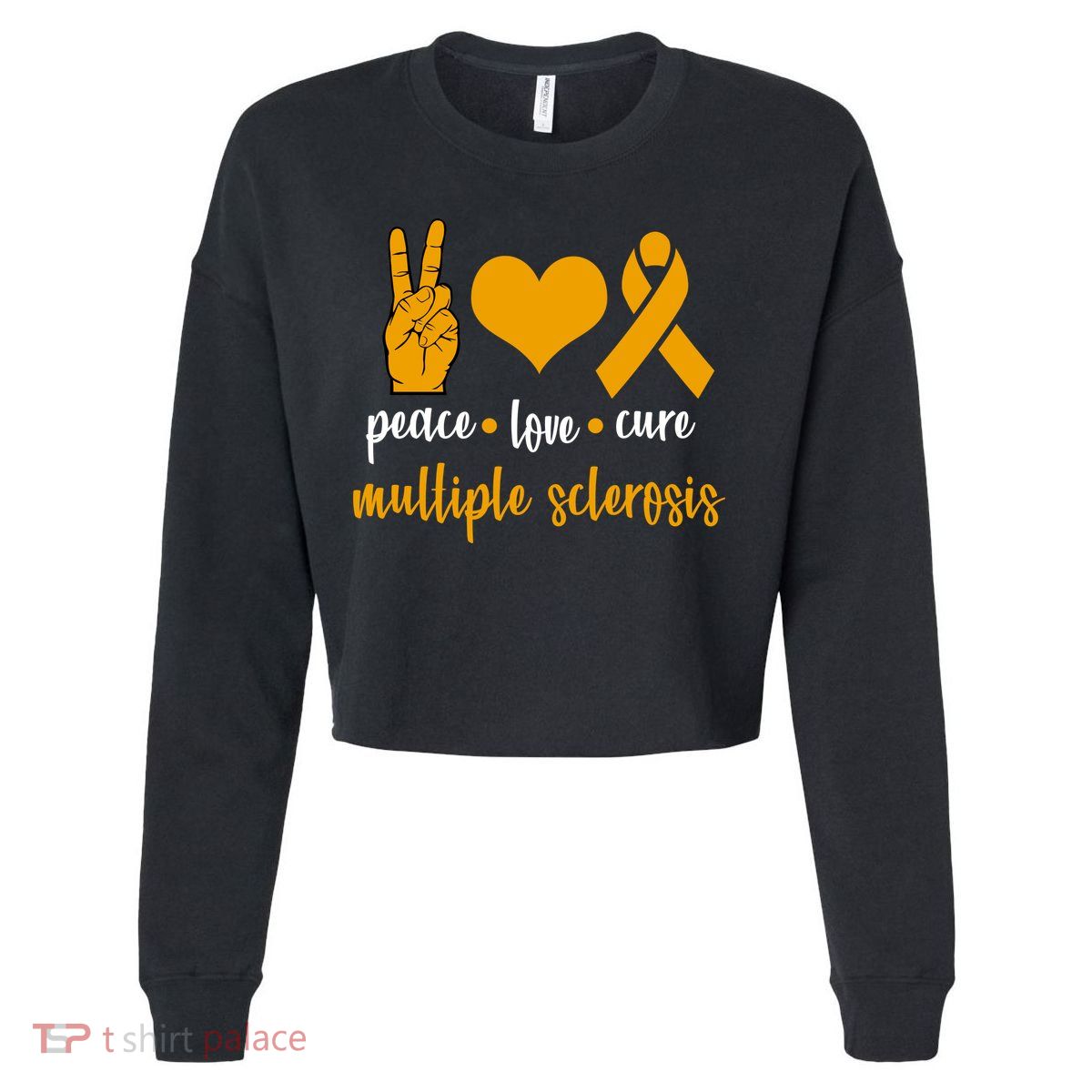 Peace Love Cure Multiple Sclerosis Cropped Pullover Crew