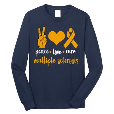 Peace Love Cure Multiple Sclerosis Long Sleeve Shirt