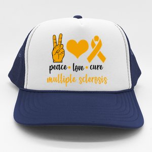 Peace Love Cure Multiple Sclerosis Trucker Hat