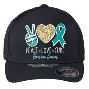 Peace Love Cure Ovarian Cancer Awareness Flexfit Unipanel Trucker Cap