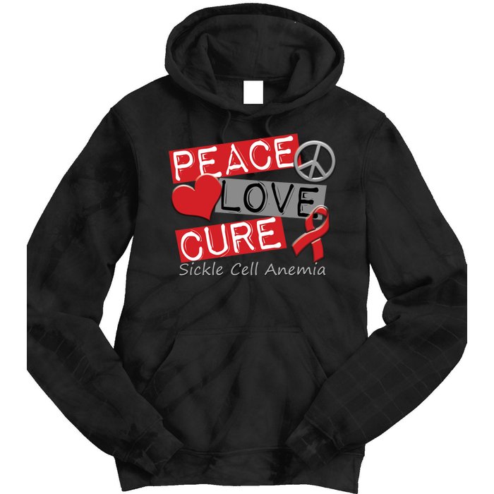 Peace Love Cure Sickle Cell Anemia Tie Dye Hoodie