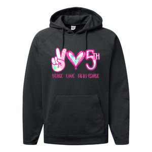 Peace Love Fifth-Grade Funny Cute Performance Fleece Hoodie