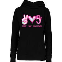 Peace Love Fifth-Grade Funny Cute Womens Funnel Neck Pullover Hood