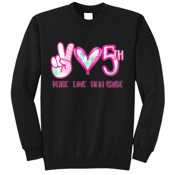 Peace Love Fifth-Grade Funny Cute Tall Sweatshirt