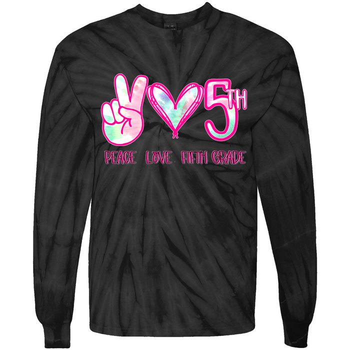 Peace Love Fifth-Grade Funny Cute Tie-Dye Long Sleeve Shirt