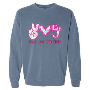 Peace Love Fifth-Grade Funny Cute Garment-Dyed Sweatshirt