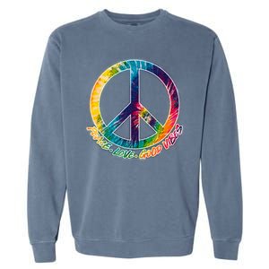 Peace Love Good Vibes Garment-Dyed Sweatshirt