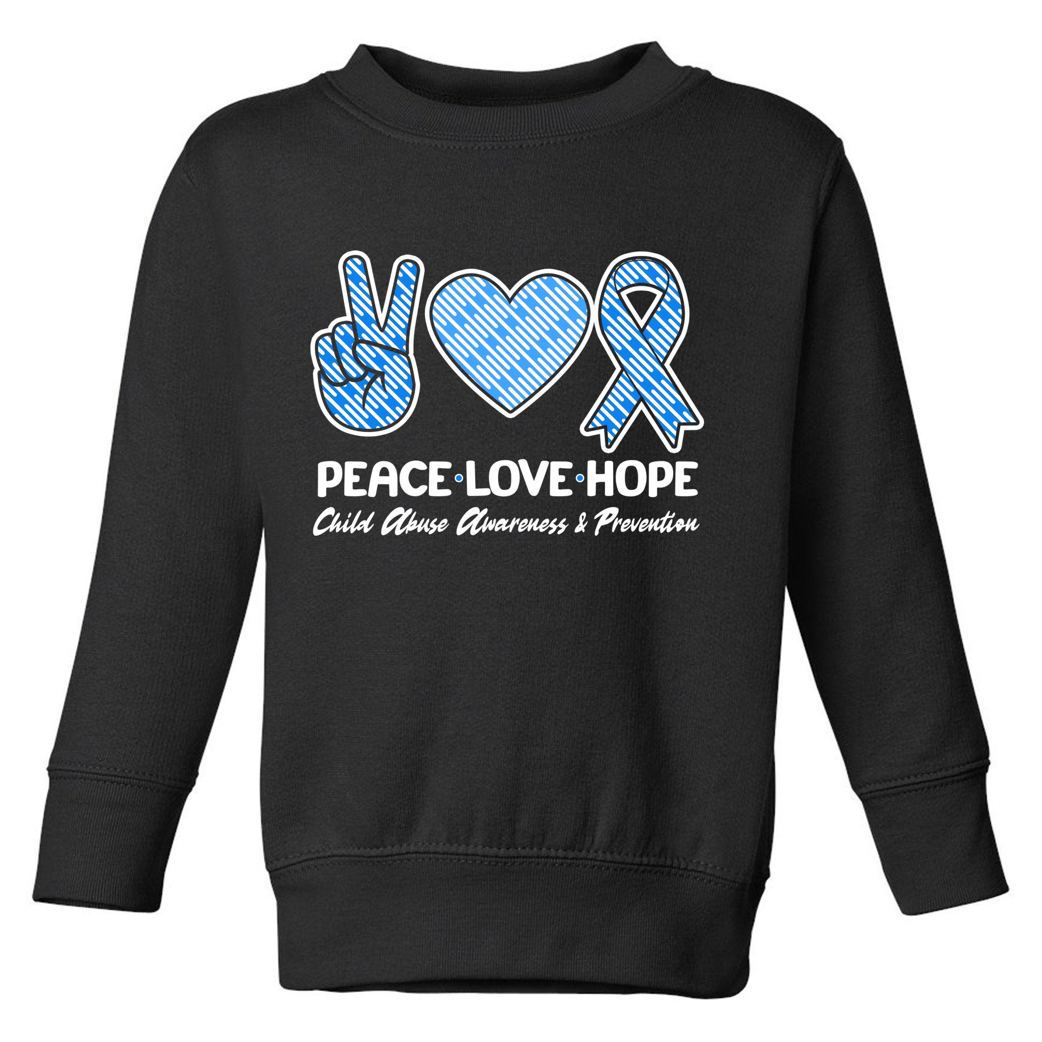 Peace Love Hope Child Abuse Awareness and Prevention Toddler Sweatshirt