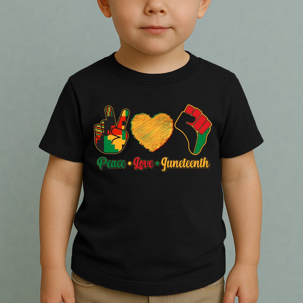 Peace Love Juneteenth June 19 1865 Toddler T-Shirt