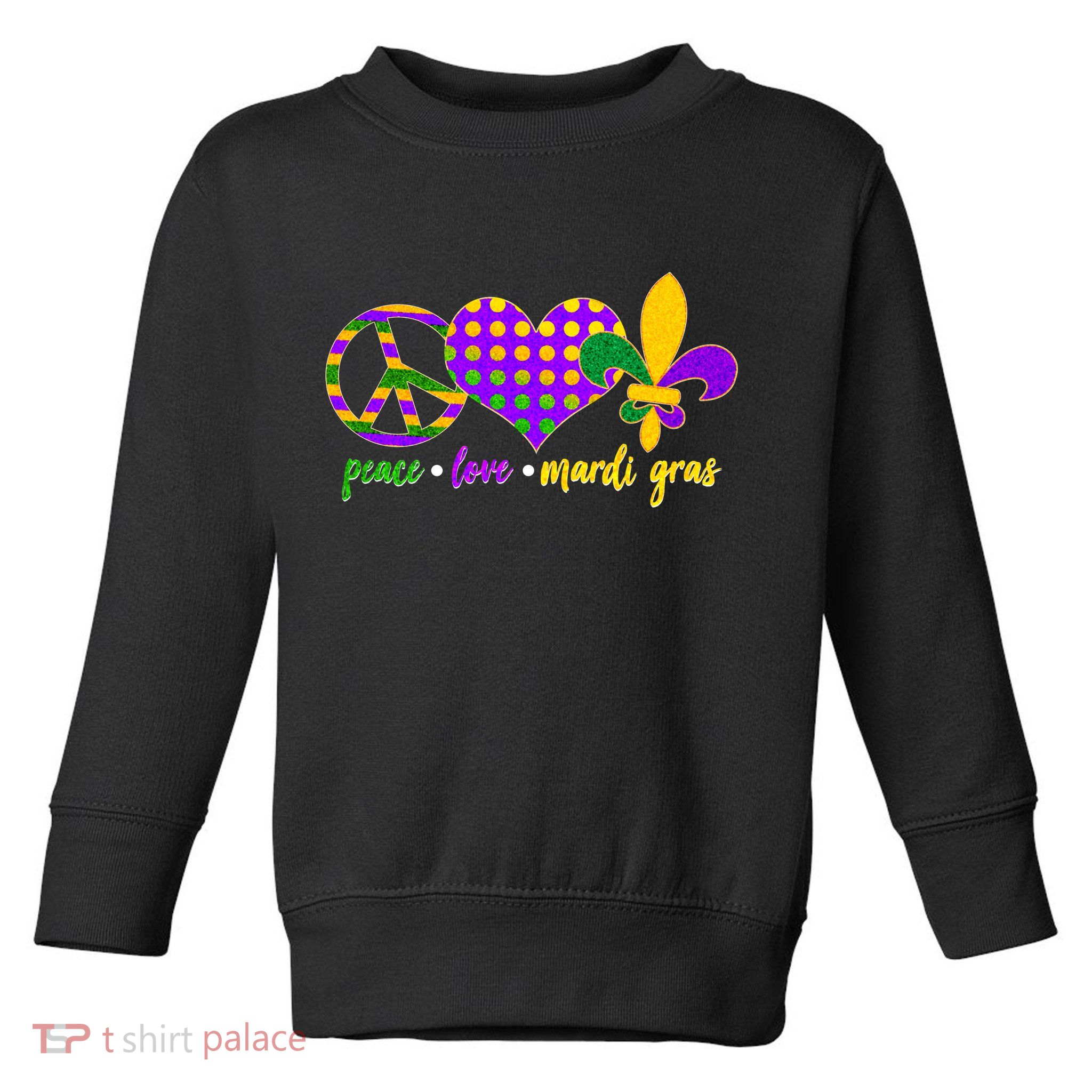 Peace Love Mardi Gras Toddler Sweatshirt