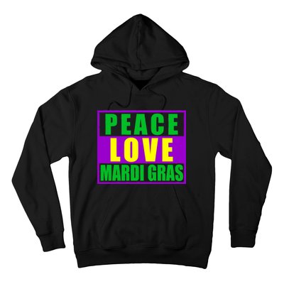 Peace Love Mardi Gras New Orleans Hoodie