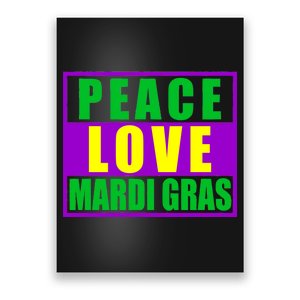 Peace Love Mardi Gras New Orleans Poster