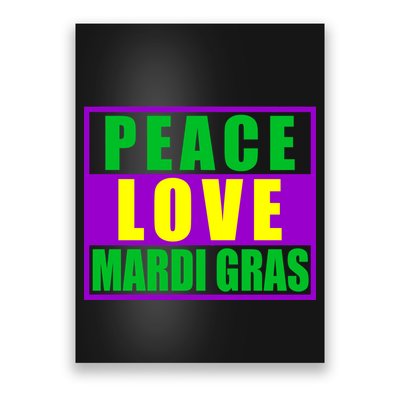 Peace Love Mardi Gras New Orleans Poster