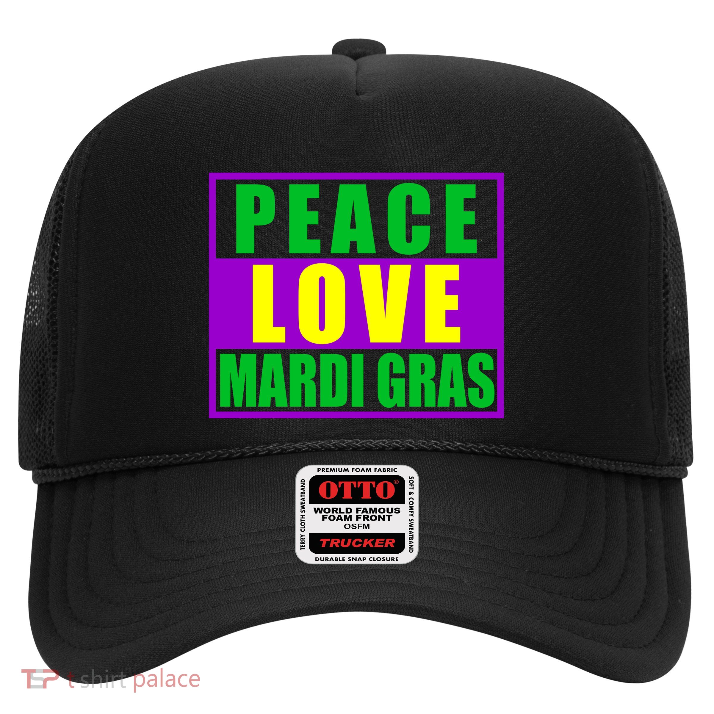 Peace Love Mardi Gras New Orleans Trucker Hat