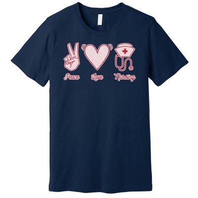 Peace Love Nursing Premium T-Shirt