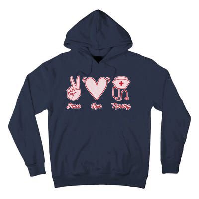 Peace Love Nursing Tall Hoodie