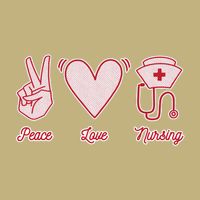 Peace Love Nursing T-Shirt