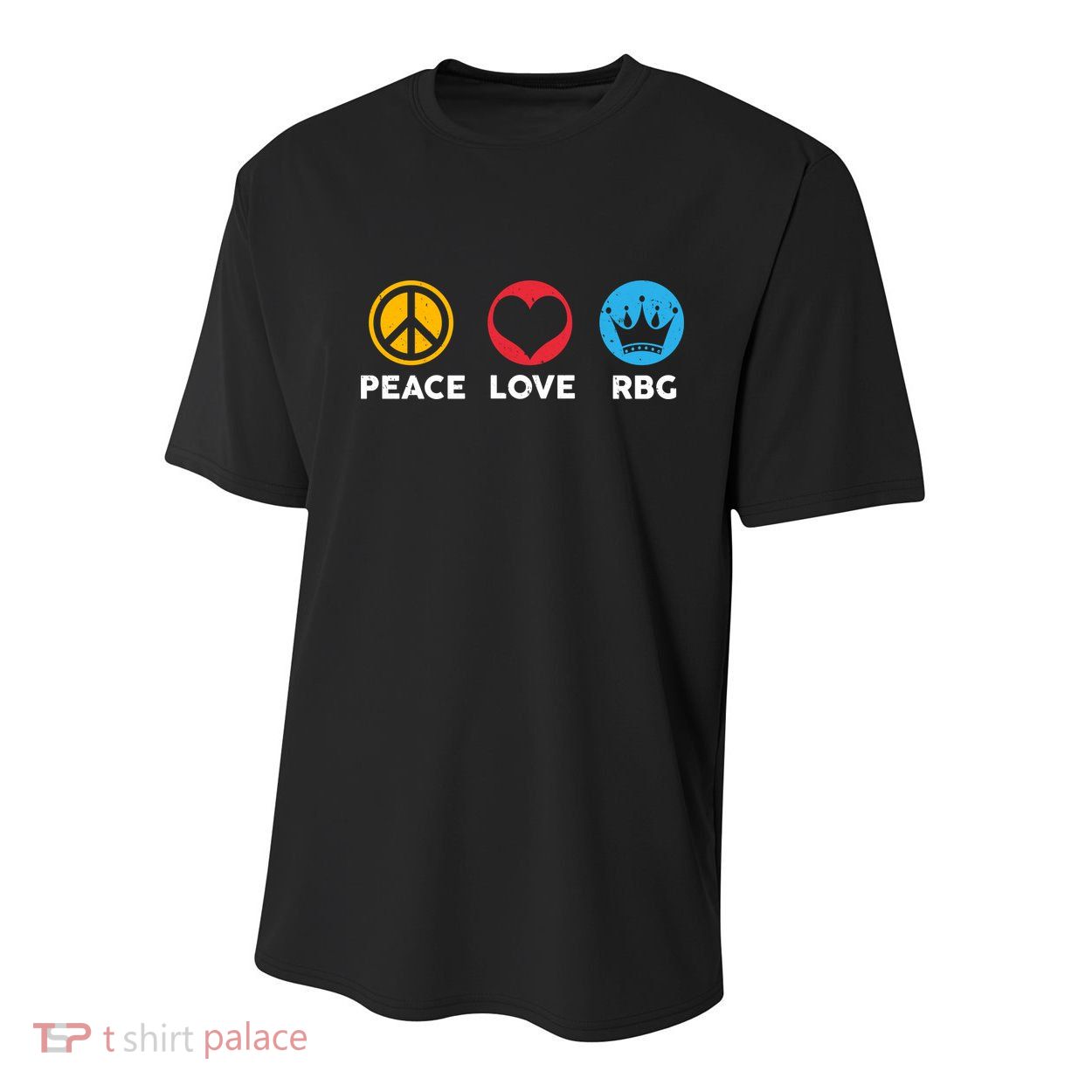 Peace Love RBG Ruth Bader Ginsburg Tribute Youth Performance Sprint T-Shirt