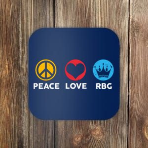 Peace Love RBG Ruth Bader Ginsburg Tribute Coaster