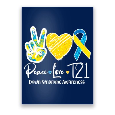 Peace Love T21 Down Syndrome Awareness Poster