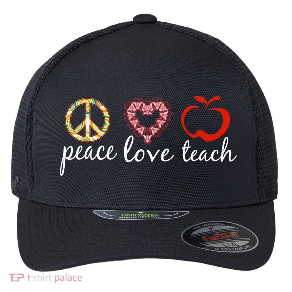 Peace Love Teach Flexfit Unipanel Trucker Cap