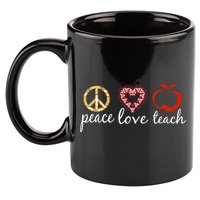 Peace Love Teach 11oz C Handle Ceramic Mug