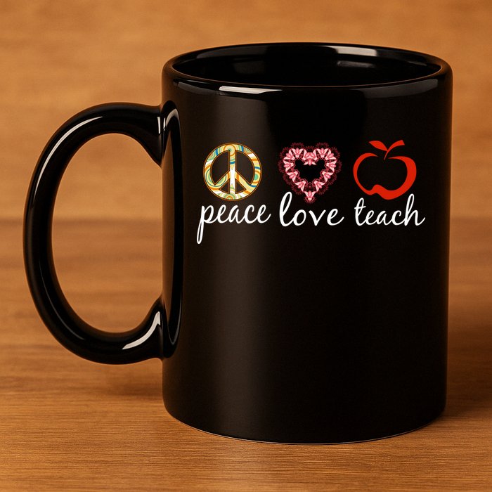Peace Love Teach 11oz C Handle Ceramic Mug