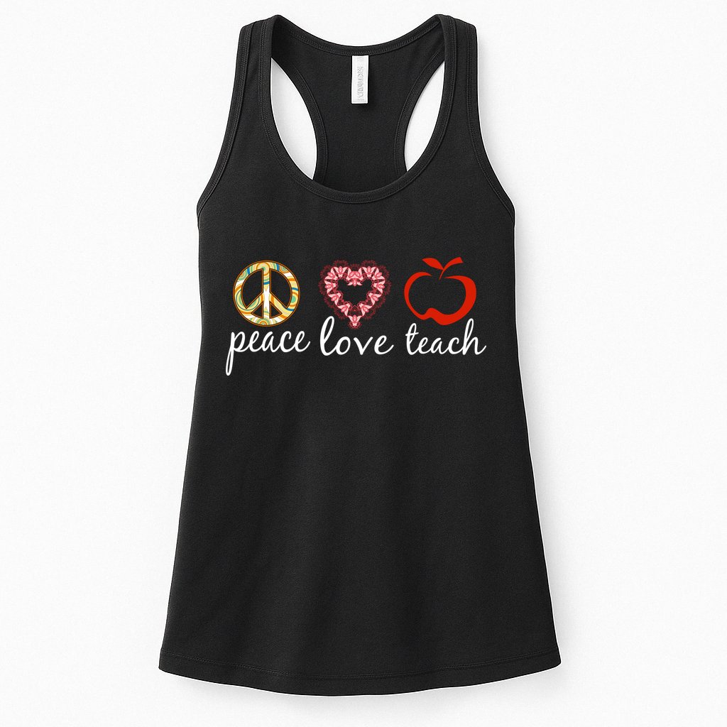 Peace Love Teach Womens Tank Top