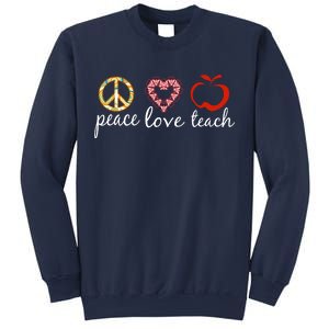 Peace Love Teach Sweatshirt